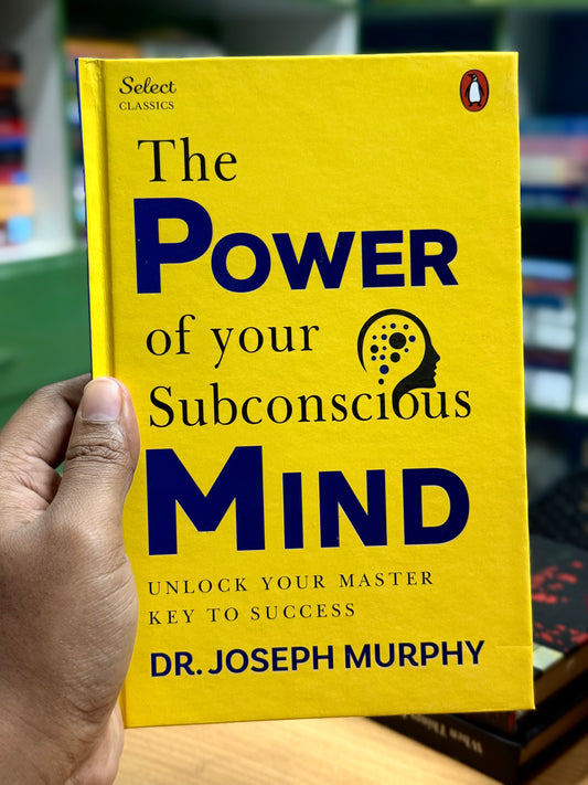 The Power of Your Subconscious Mind Author: Joseph Murphy- Best Quality Hardcover