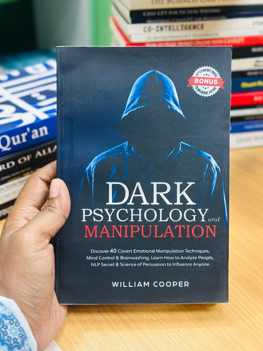 Dark Psychology and Manipulation by Michael Pace