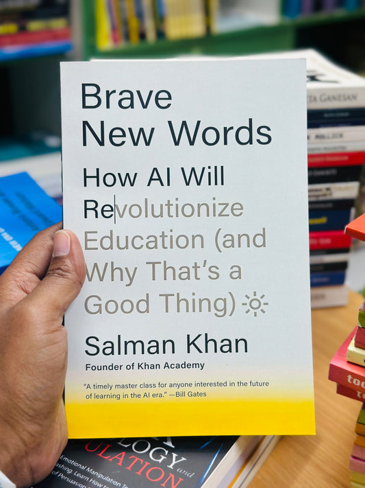 Brave New Words: How AI Will Revolutionize Education (and Why That’s a Good Thing)