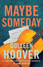 Maybe Soomeday - Colleen Hoover