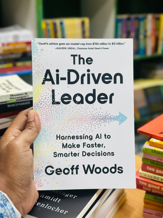 The AI-Driven Leader: Harnessing AI to Make Faster, Smarter Decisions
