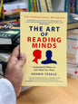 Title: The Art of Reading Minds: How to Understand and Influence Others Without Them Noticing Author: Henrik Fexeus