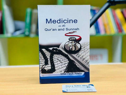 Medicine in the Qur'an and Sunnah. An Intellectual Reappraisal of the Legacy and Future of Islamic Medicine and its Represent