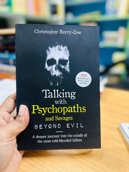 Talking with psychopaths and savages
