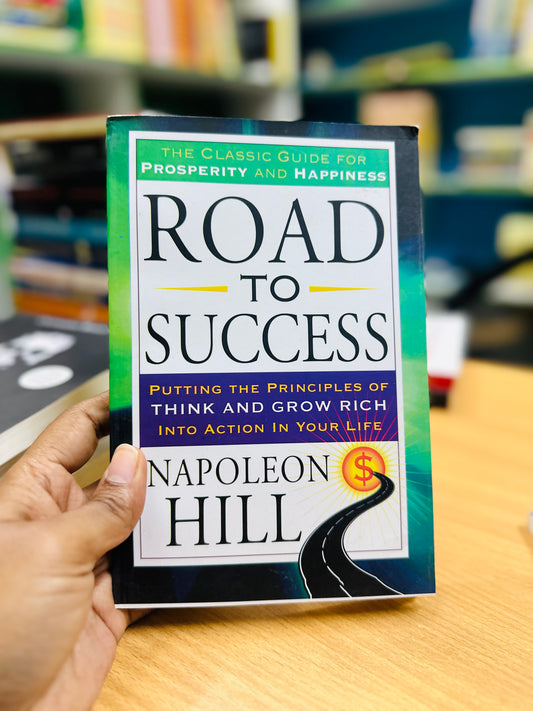 Road to success by Napoleon Hill