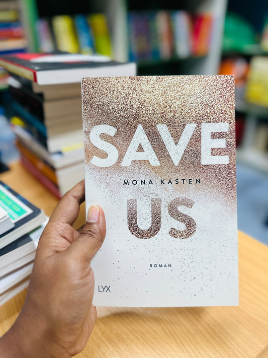 save us-Mona Kasten