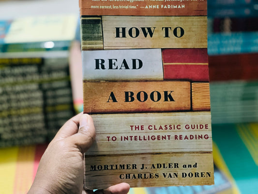 How to Read a Book by Mortimer J. Adler & Charles Van Doren