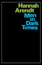 Men in Dark Times Book by Hannah Arendt