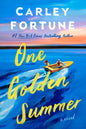 One Golden Summer Book by Carley Fortune