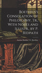 On the Consolation of Philosophy Book by Anicius Manlius T S Boethius