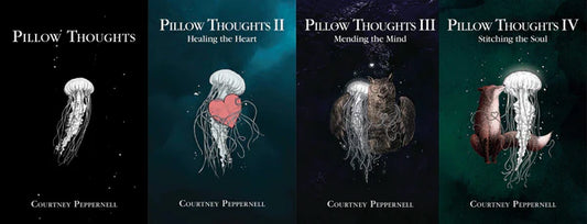 Pillow Thoughts Series by Courtney Peppernell