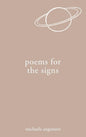 Poems for the Signs Book by Michaela Angemeer