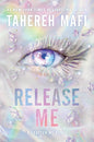 Release Me Book by Tahereh Mafi