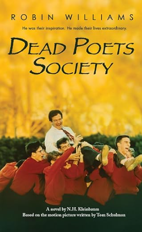 Dead poets society - by N.H. Kleinbaum (Author) - premium paperback