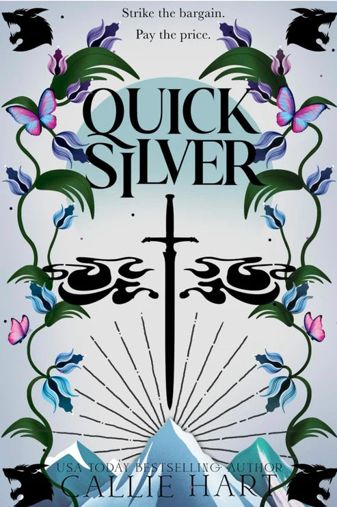 Quicksilver Book by Callie Hart