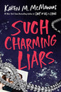 Such Charming Liars Book by Karen M. McManus