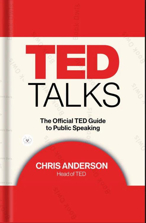 TED Talks: The Official TED Guide to Public SpeakingBook by Chris Anderson