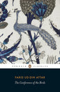 The Conference of the Birds by Farid ud-Din Attar, Afkham Darbandi, Dick Davis