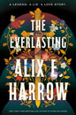 The Everlasting Novel by Alix E. Harrow