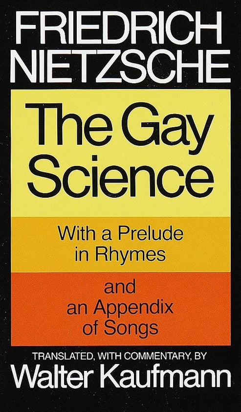 The Gay Science Book by Friedrich Nietzsche
