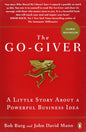 The Go-Giver Book by Bob Burg and John David Mann