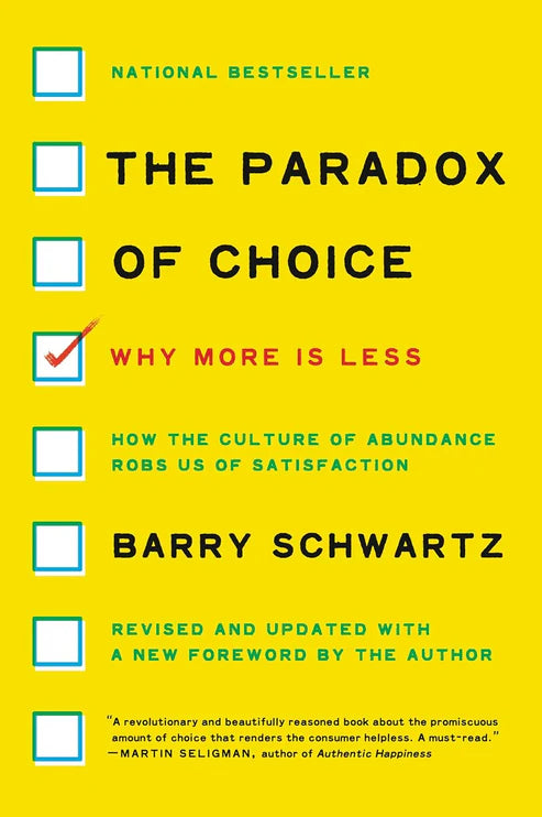The Paradox of Choice Book by Barry Schwartz