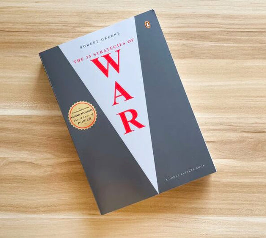 The 33 Strategies of War by Robert Greene