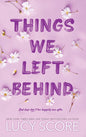 Things We Left Behind Book by Lucy Score