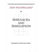 Simulacra and Simulation Book by Jean Baudrillard