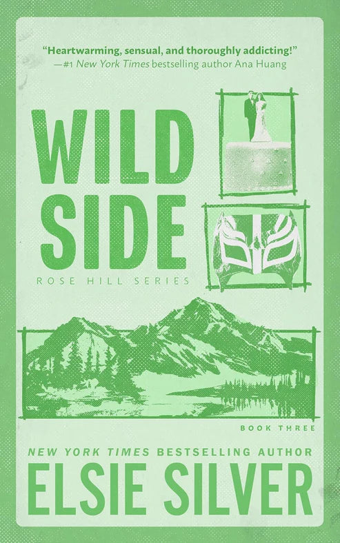 Wild Side Novel by Elsie Silver