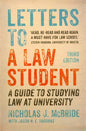 Letters to a Law Student by Nicholas J. McBride