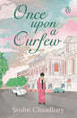 Once Upon a Curfew Book by Srishti Chaudhary