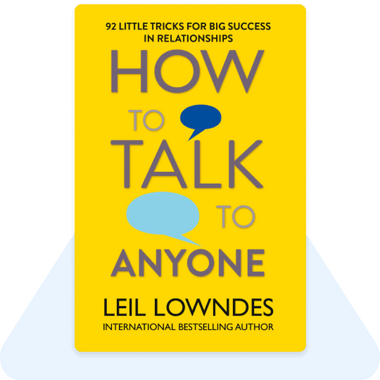 how to talk to anyone - Leil Lowndes