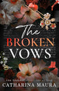 The Broken Vows: Zane & Celeste's Story Book by C. A. Maura