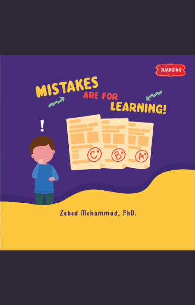 Mistakes are for learning (পেপারব্যাক) লেখক: Zabed Mohammad, PhD