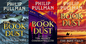 The Book of Dust Trilogy Series by Philip Pullman