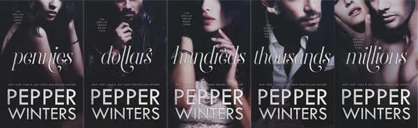 Dollar Series by Pepper Winters