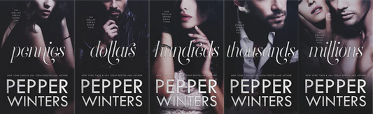 Dollar Series by Pepper Winters