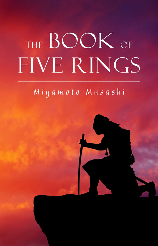 The Book of Five Rings Book by Miyamoto Musashi