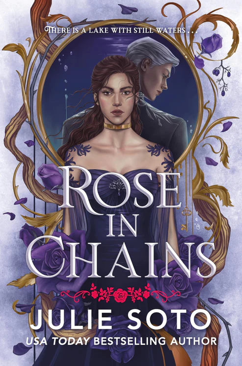 Rose in Chains Book by Julie Soto